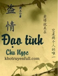 Đạo Tình – Chu Ngọc