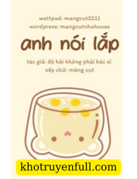 Anh Nói Lắp/Đại Nói Lắp – Độ Hải Không Phải Bác Sĩ